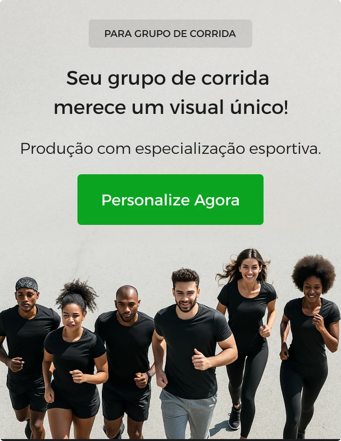 Seu grupo de corrida merece um visual único