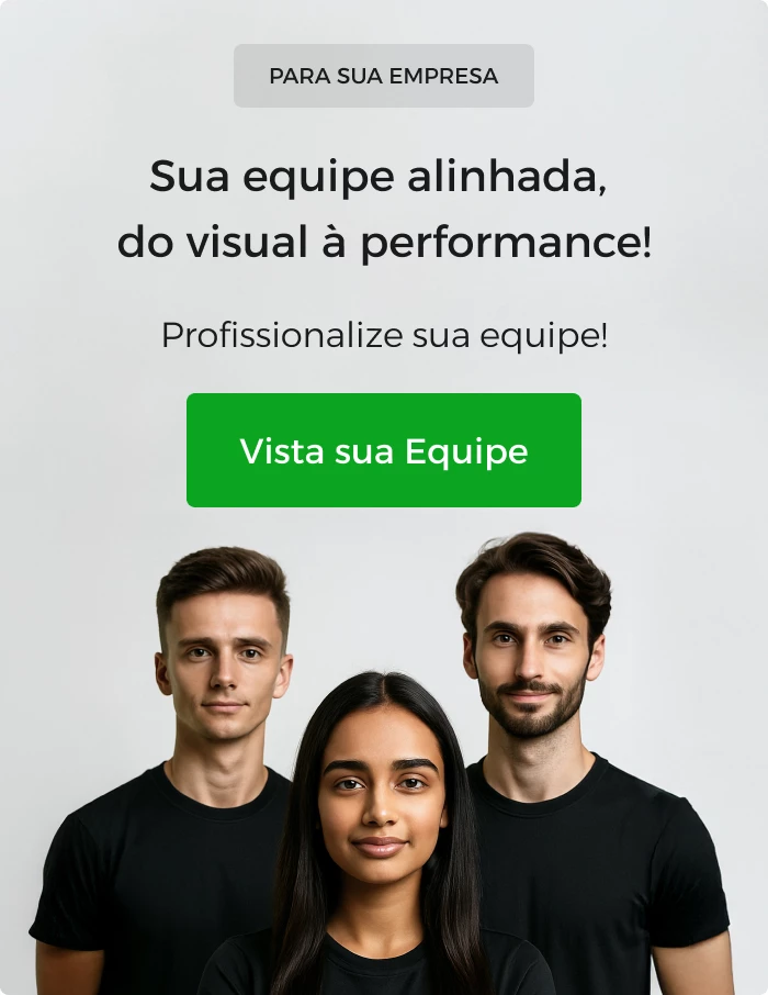 Sua equipe alinhada, do visual à performance!