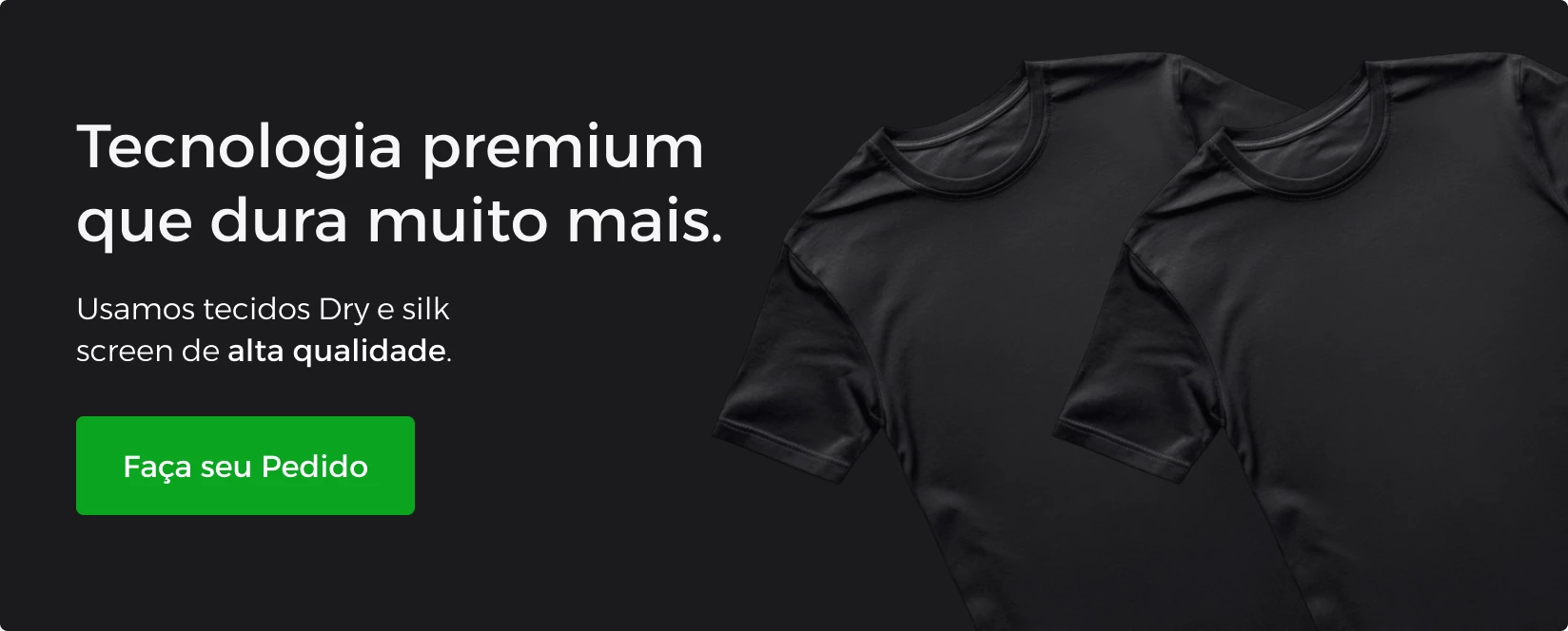Tecnologia premium que dura muito mais