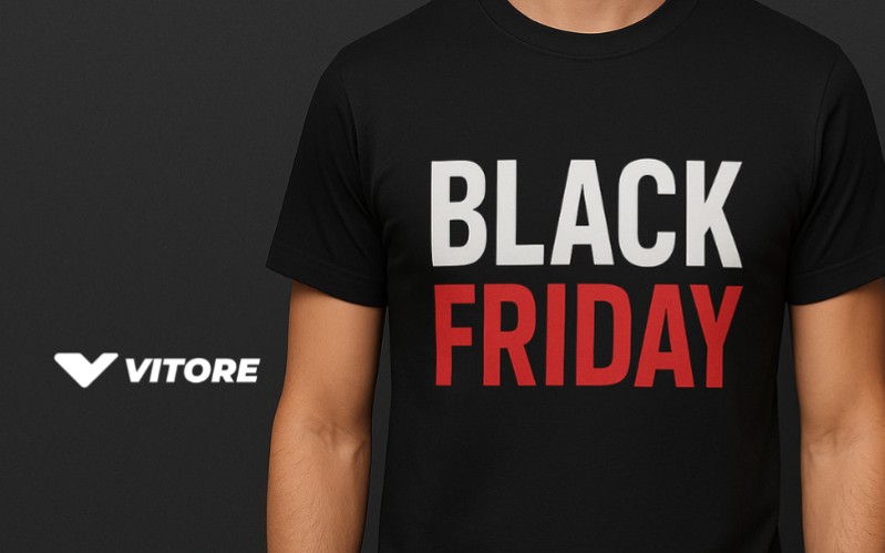 Imagem do Artigo - Sua BLACK FRIDAY, é com a Vitore