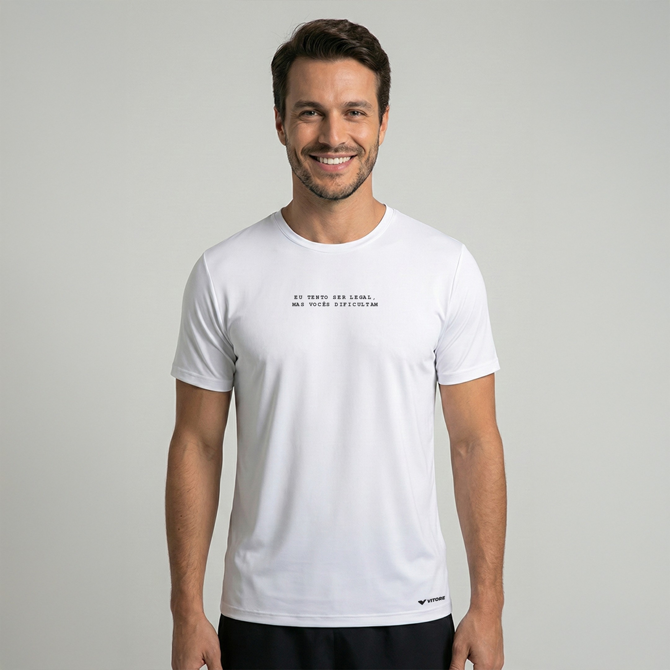 Vitore Loja | Camiseta Eu Tento Ser Legal, Mas Vocês Dificultam - Branco