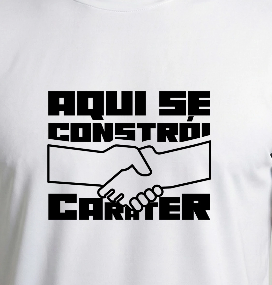 Camiseta Aqui Se Constrói Caráter - Branca